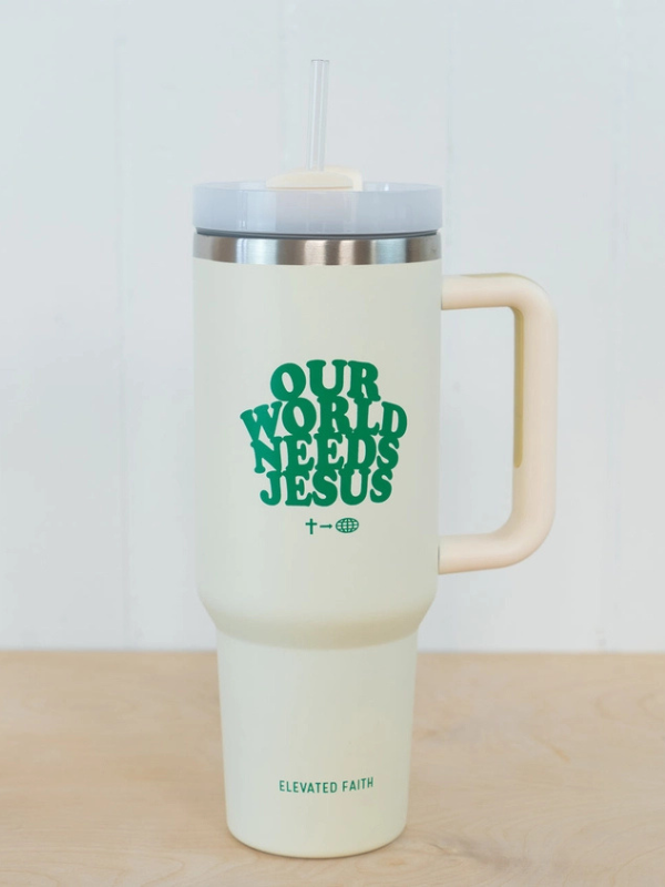 Our World Needs Jesus 40oz Tumbler