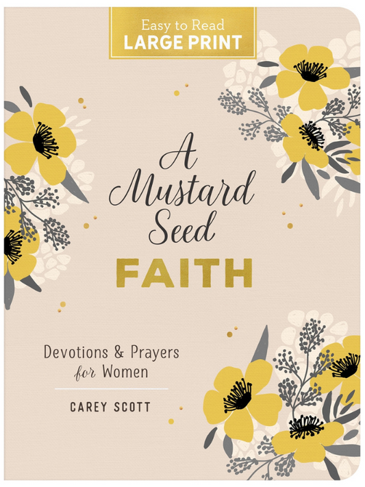 Book cover of 'A Mustard Seed Faith' with yellow flowers on a beige background