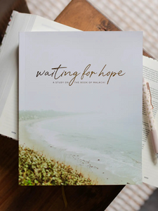 Waiting For Hope - Malachi Bible Study